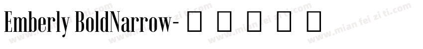Emberly BoldNarrow字体转换